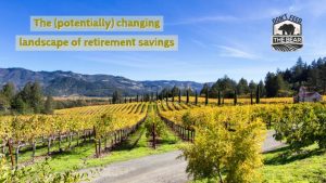 Changing Landscape of Retirement Savings