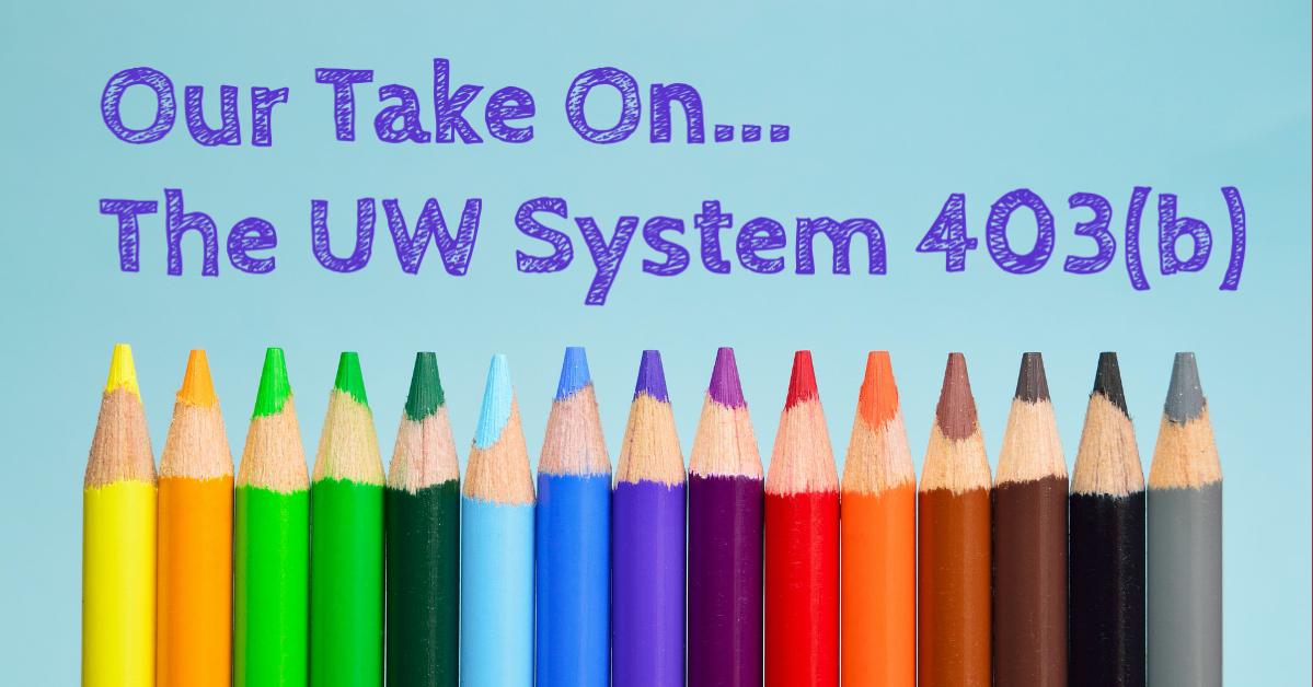 UW System 403(b) TSA Options