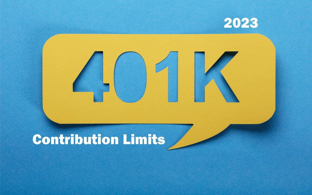 2023 401k Contribution Limits